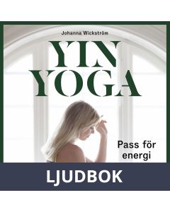 Yinyoga - Pass för energi, Ljudbok