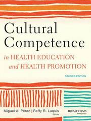 Cultural Competence in Health Education and Health Promotion, Second Edition