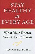 Stay Healthy at Every Age
