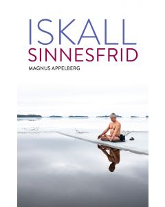 Iskall sinnesfrid