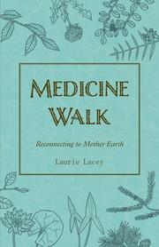 Medicine Walk