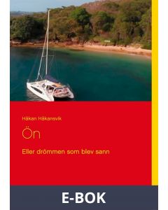 Ön: Eller drömmen som blev sann, E-bok