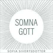Somna gott - meditation