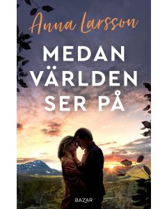 Medan världen ser på